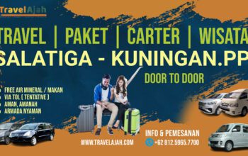 info dan pemesanan travel dari salatiga ke kuningan dan arah sebaliknya, by travelajah.com