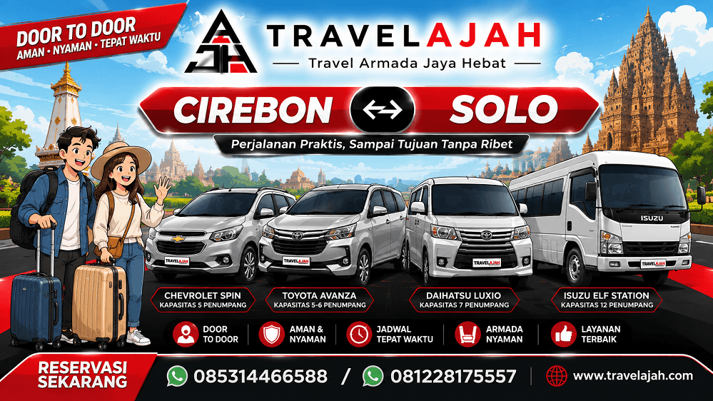travel door to door jurusan cirebon ke solo atau sebaliknya by travel armada jaya hebat