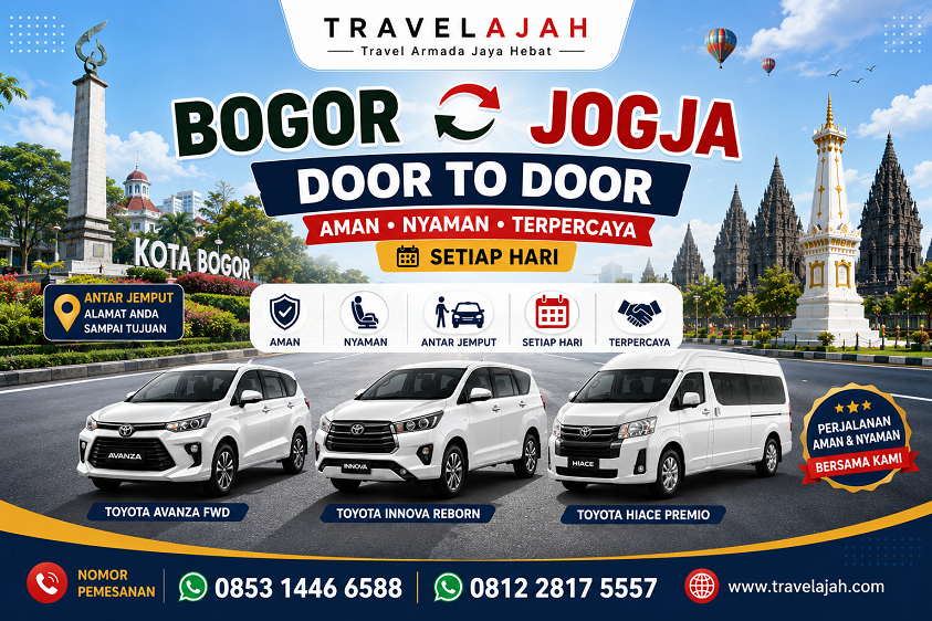Travel jurusan Bogor ke Jogja by Travel Armada Jaya Hebat