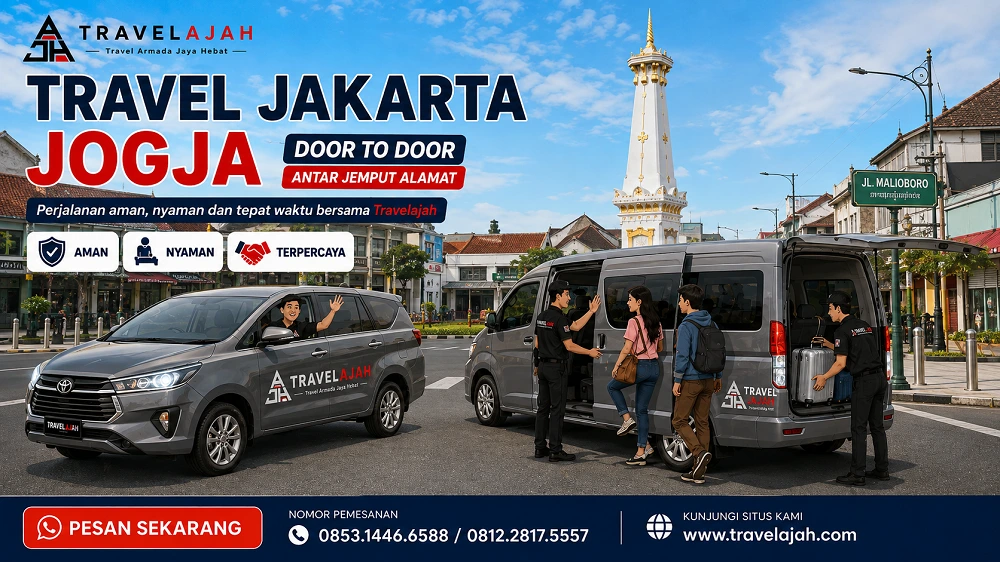 Travel jurusan Jakarta ke Jogja dengan layanan antar-jemput alamat/ door to door oleh Travel Armada Jaya Hebat