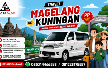 travel jurusan magelang kuningan dan sebaliknya by travel armada jaya hebat