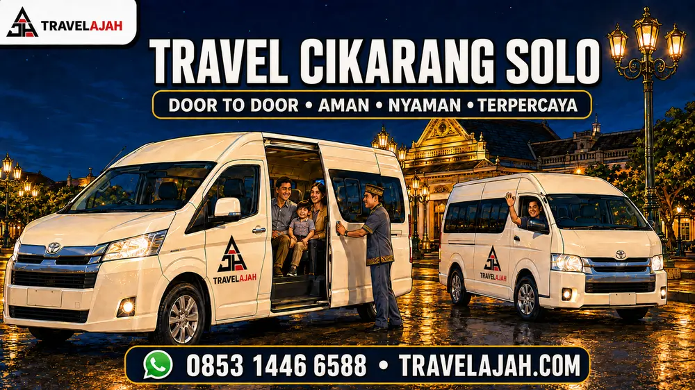 Travel Cikarang Solo dengan layanan door to door da armada Hiace dari Travel Armada Jaya Hebat