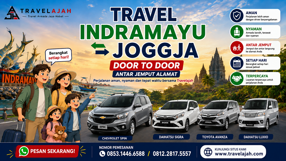 Travel door to door jurusan Indramayu ke Jogja bt Travel Armada Jaya Hebat