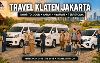 Travel jurusan Klaten ke Jakarta dengan layanan antar jemput alamat / door to door dari Travel Armada Jaya Hebat