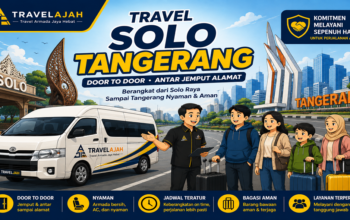 Travel jurusan Solo ke Tangerang dengan layanan door to door / antar jemput alamat dari Travel Armada Jaya Hebat