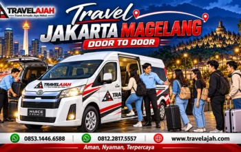Travel jurusan Jakarta ke Magelang dengan layanan door to door by Travel Armada Jaya Hebat