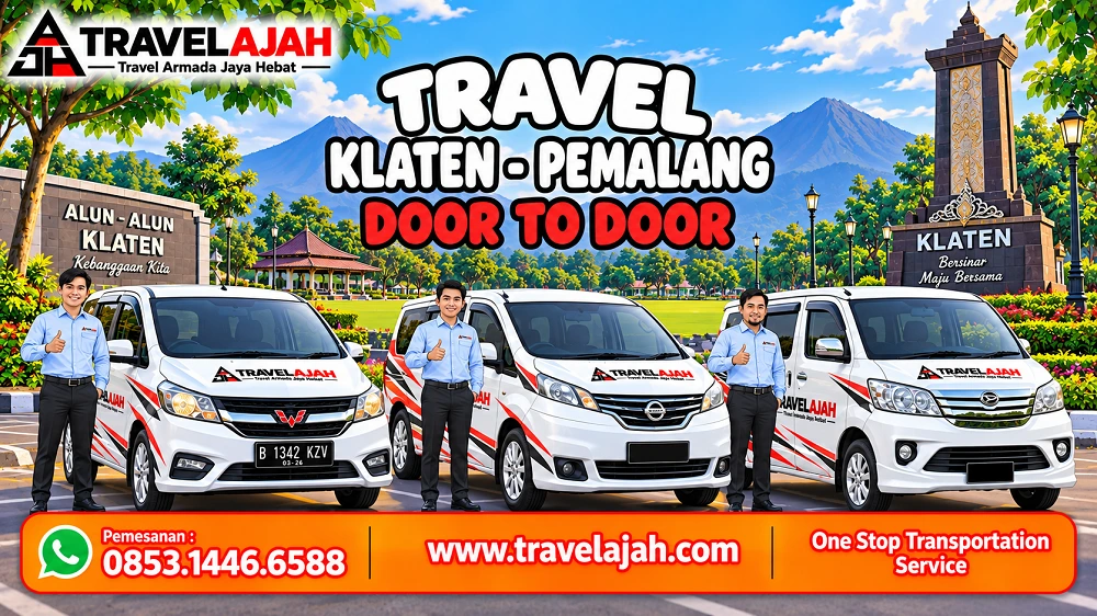 Travel Jurusan Klaten ke Pemalang dengan layanan antar jemput alamat oleh Travel Armada Jaya Hebat